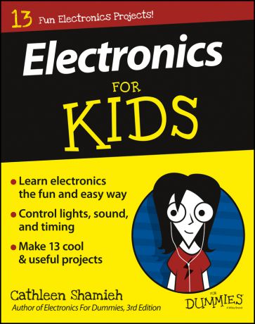 Cathleen Shamieh Electronics For Kids For Dummies