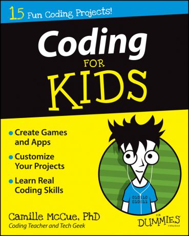 Camille McCue Coding For Kids For Dummies