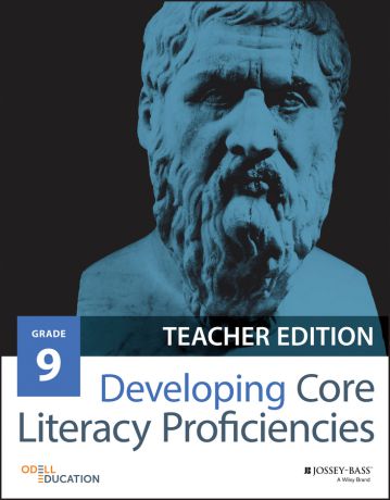 Odell Education Developing Core Literacy Proficiencies, Grade 9