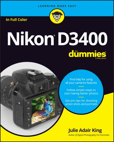 Julie Adair King Nikon D3400 For Dummies