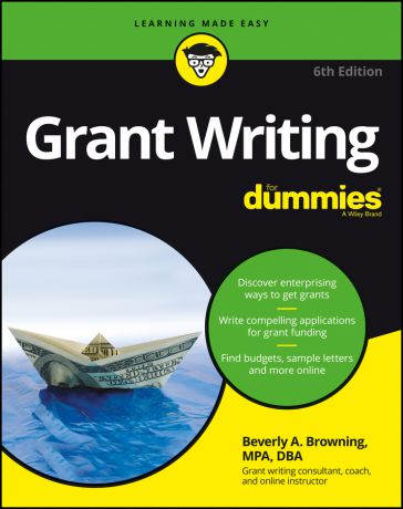 Beverly Browning A. Grant Writing For Dummies