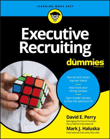 David Perry E. Executive Recruiting For Dummies