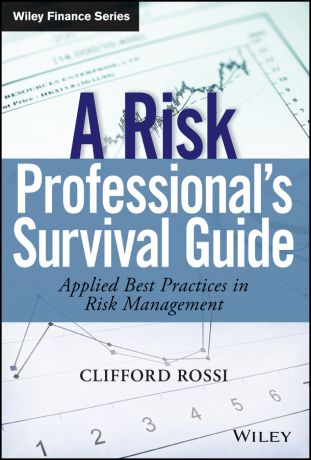 Clifford Rossi A Risk Professional