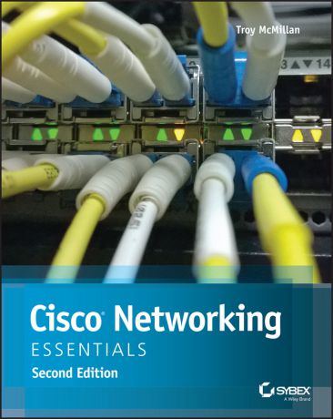 Troy McMillan Cisco Networking Essentials