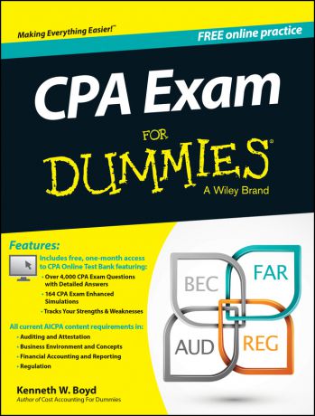 Kenneth Boyd W. CPA Exam For Dummies