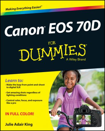 Julie Adair King Canon EOS 70D For Dummies