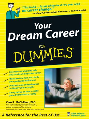 Carol McClelland L. Your Dream Career For Dummies