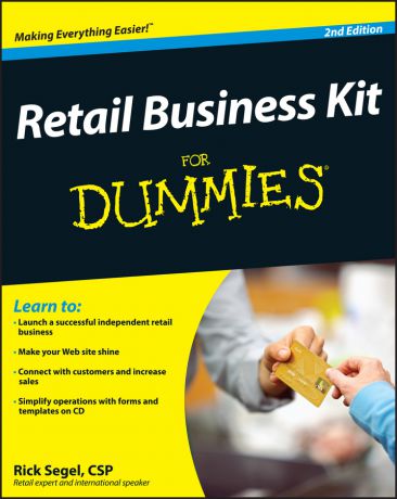 Rick Segel Retail Business Kit For Dummies