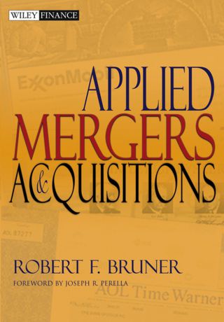 Robert F. Bruner Applied Mergers and Acquisitions