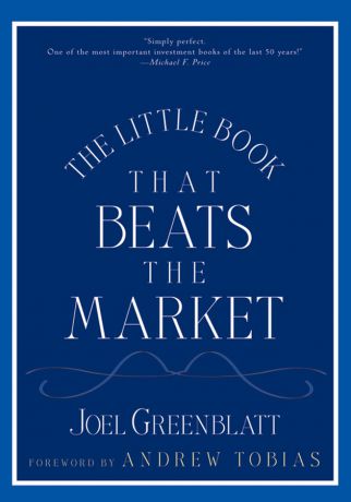 Joel Greenblatt The Little Book That Beats the Market