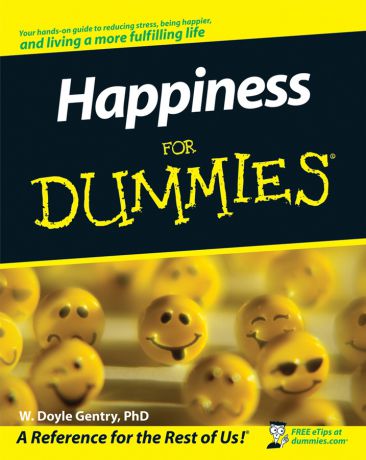 W. Gentry Doyle Happiness For Dummies