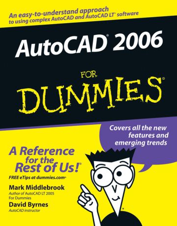 David Byrnes AutoCAD 2006 For Dummies