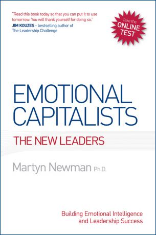 Martyn Newman Emotional Capitalists. The New Leaders