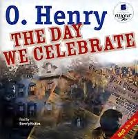 О. Генри The Day We Celebrate. Stories