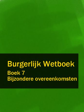 Nederland Burgerlijk Wetboek boek 7