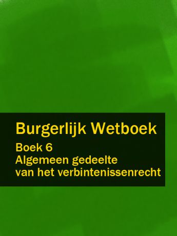 Nederland Burgerlijk Wetboek boek 6