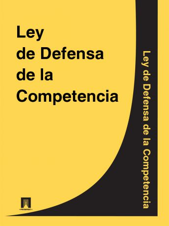 Espana Ley de Defensa de la Competencia