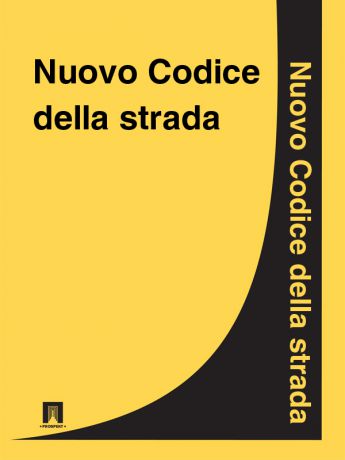 Italia Nuovo Codice della strada