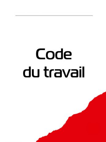 France Code du travail