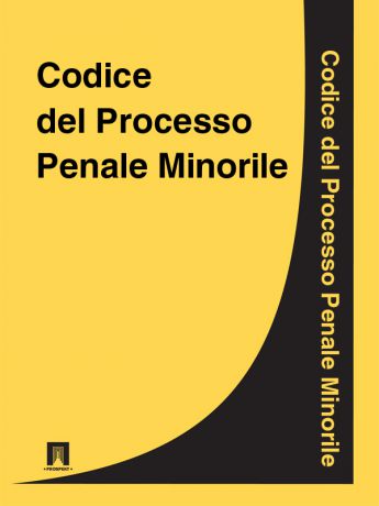 Italia Codice del Processo Penale Minorile