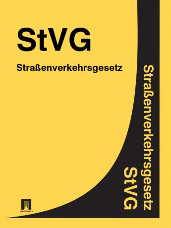 Deutschland Straßenverkehrsgesetz – StVG