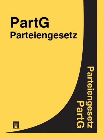 Deutschland Parteiengesetz – PartG
