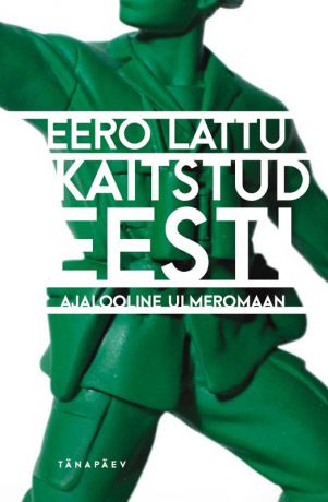 Eero Lattu Kaitstud Eesti