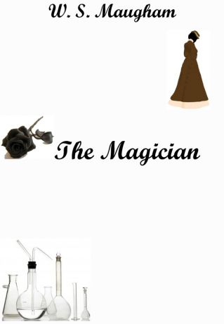 О. Е. Данчевская “The Magician” by W. S. Maugham. Учебное пособие по домашнему чтению