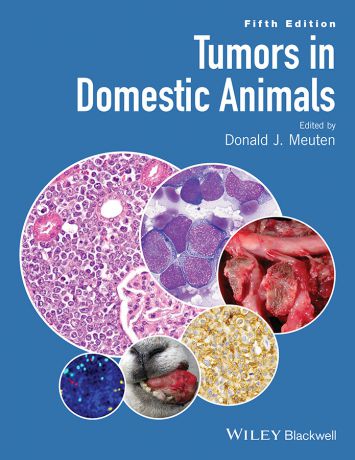 Donald Meuten J. Tumors in Domestic Animals