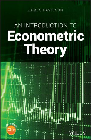 James Davidson An Introduction to Econometric Theory