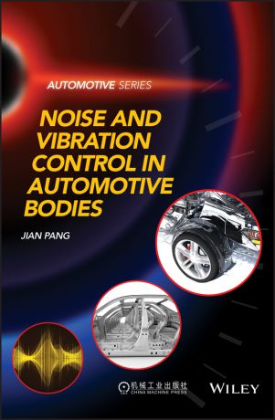 Jian Pang Noise and Vibration Control in Automotive Bodies