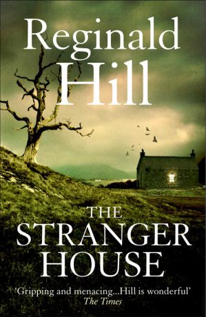Reginald Hill The Stranger House