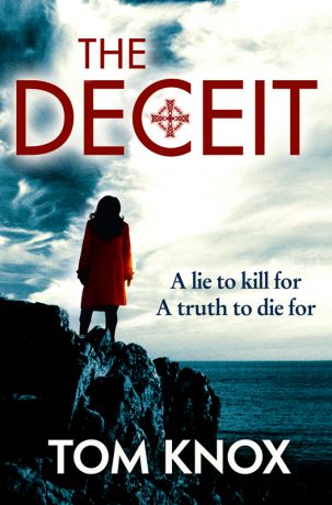 Tom Knox The Deceit