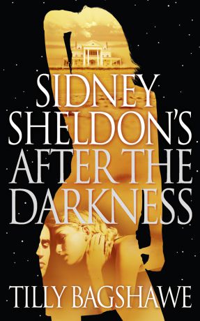 Сидни Шелдон Sidney Sheldon’s After the Darkness