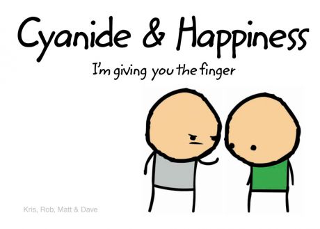 Dave Cyanide and Happiness: I’m Giving You the Finger