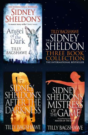 Сидни Шелдон Sidney Sheldon & Tilly Bagshawe 3-Book Collection: After the Darkness, Mistress of the Game, Angel of the Dark