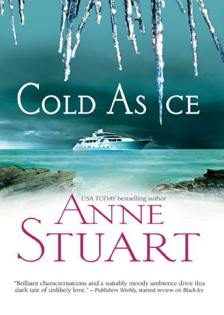 Anne Stuart Cold As Ice