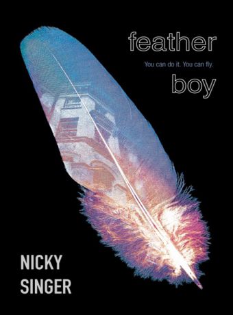 Nicky Singer Feather Boy