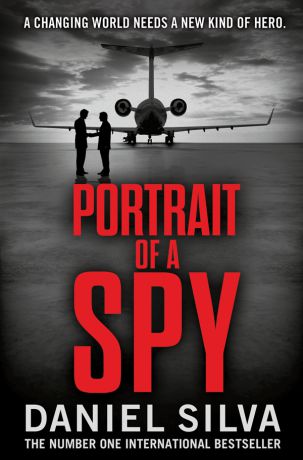 Daniel Silva Portrait of a Spy