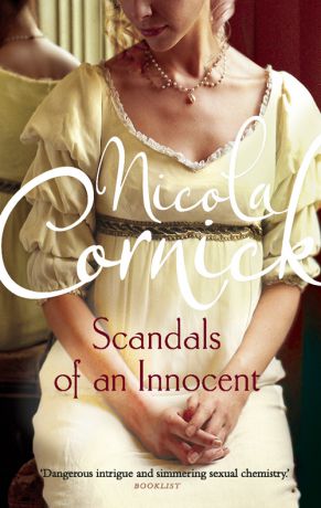 Nicola Cornick Scandals of an Innocent