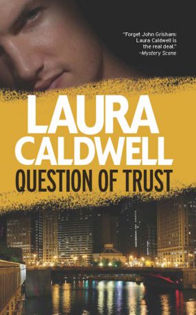 Laura Caldwell Question of Trust