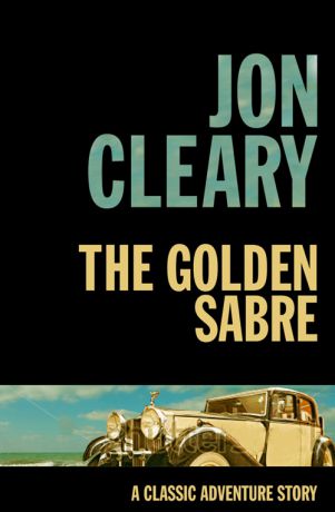 Jon Cleary The Golden Sabre