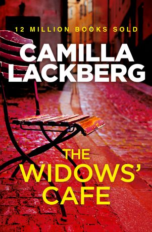 Camilla Lackberg The Widows’ Cafe: A Short Story