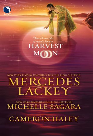 Michelle Sagara Harvest Moon: A Tangled Web / Cast in Moonlight / Retribution