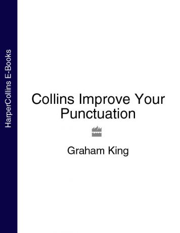 Graham King Collins Improve Your Punctuation