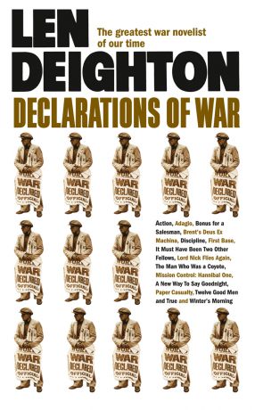 Len Deighton Declarations of War