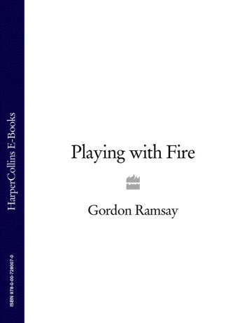 Gordon Ramsay Gordon Ramsay’s Playing with Fire
