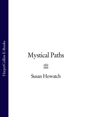Susan Howatch Mystical Paths