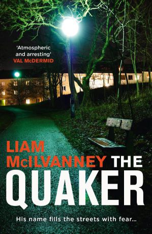 Liam McIlvanney The Quaker