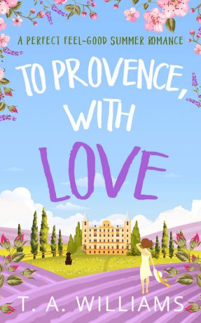 T Williams A To Provence, with Love